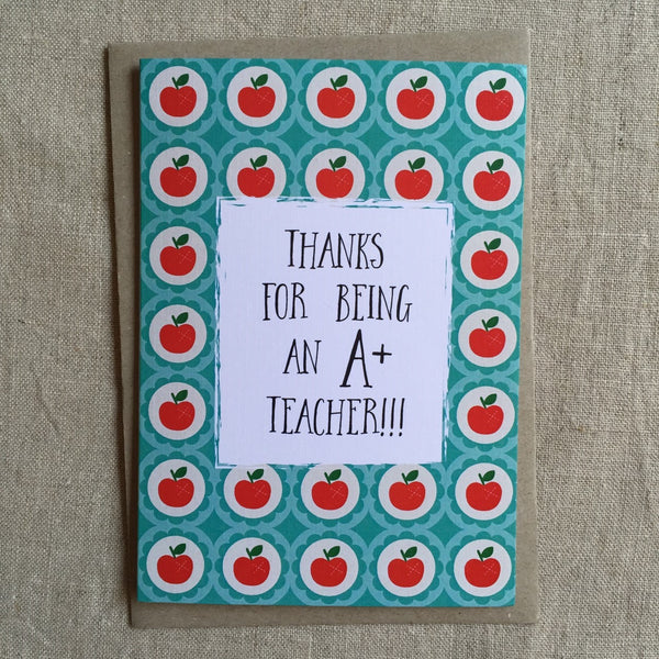Thanks for Being an A+ Teacher Card