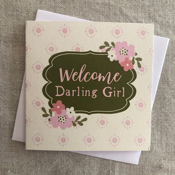 Petit Welcome Darling Girl Card