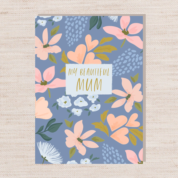A6 Mother's Day My Beautiful Mum Card