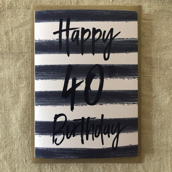 Stripe 40th Birthday Card