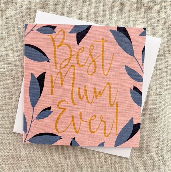 Petit Best Mum Ever Card